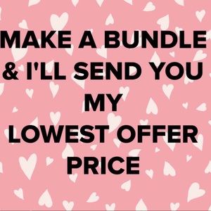 BUNDLE, OFFER, OR SEND ME YOUR STYLE CARD!!!